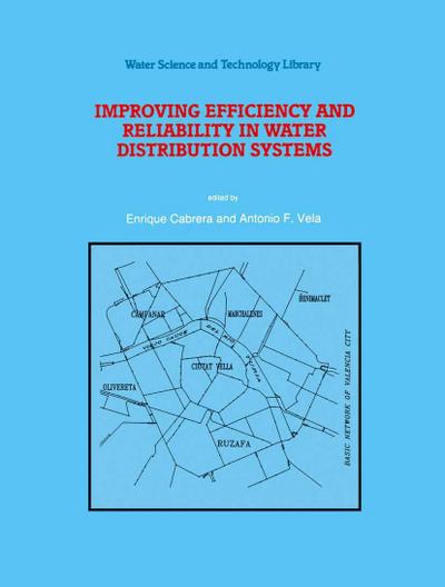 Improving Efficiency and Reliability in Water Distribution Systems - Antonio F. Vela