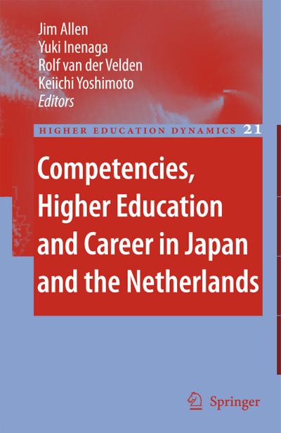 Competencies, Higher Education and Career in Japan and the Netherlands - Jim Allen