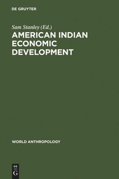 American Indian Economic Development - Sam Stanley