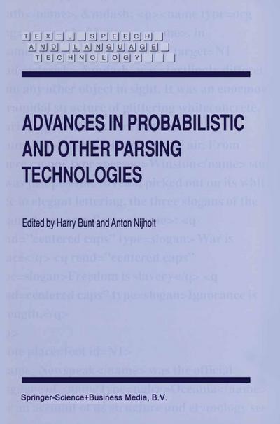 Advances in Probabilistic and Other Parsing Technologies - H. Bunt