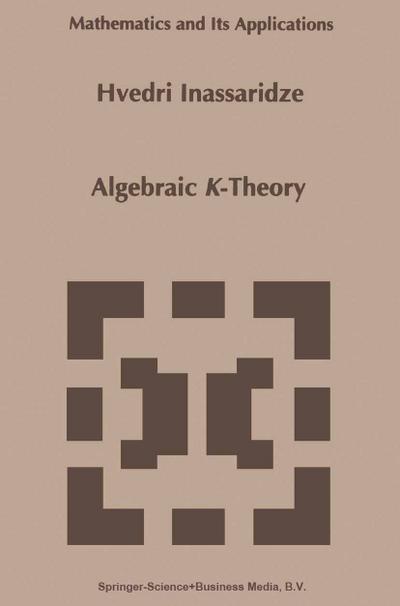 Algebraic K-Theory - Hvedri Inassaridze