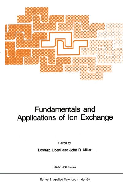 Fundamentals and Applications of Ion Exchange - John R. Millar