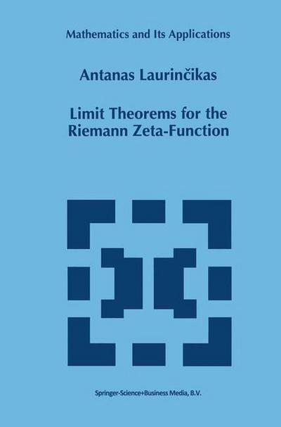 Limit Theorems for the Riemann Zeta-Function - Antanas Laurincikas