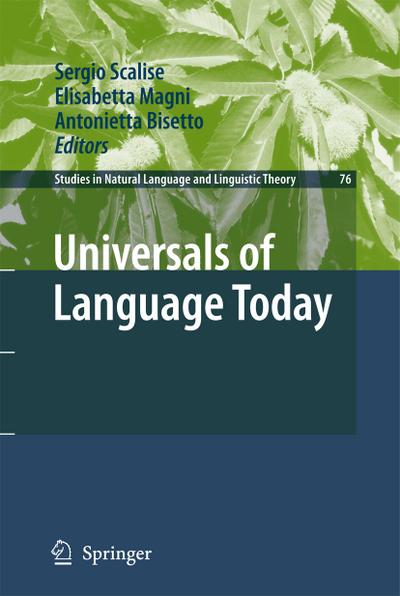 Universals of Language Today - Sergio Scalise
