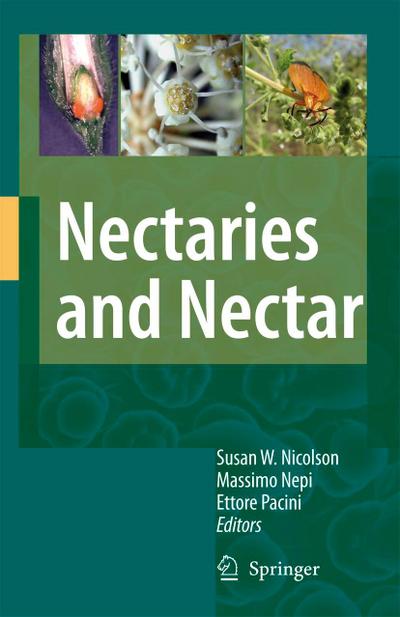 Nectaries and Nectar - Susan W. Nicolson