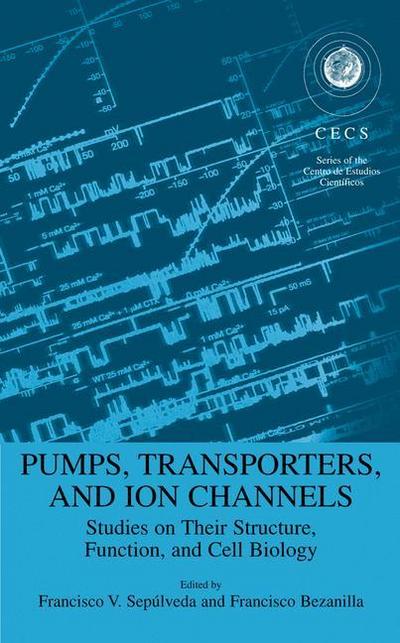 Pumps, Transporters, and Ion Channels - Francisco Bezanilla