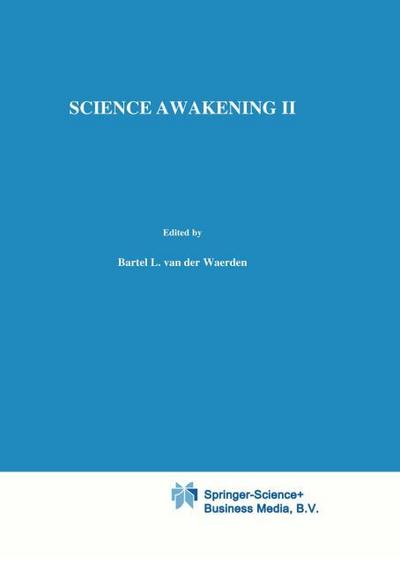 Science Awakening II - H. Van Der Waerden