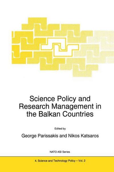 Science Policy and Research Management in the Balkan Countries - Nikolaos Katsaros