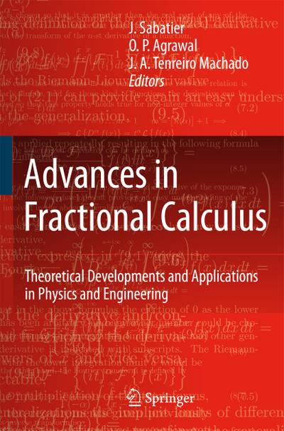 Advances in Fractional Calculus : Theoretical Developments and Applications in Physics and Engineering - J. Sabatier