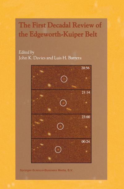 The First Decadal Review of the Edgeworth-Kuiper Belt - Luis H. Barrera