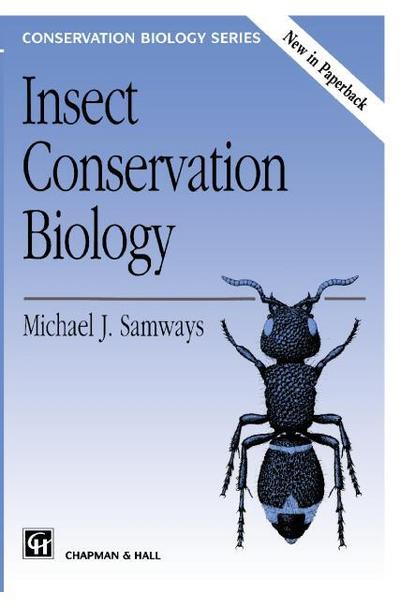 Insect Conservation Biology - M. J. Samways