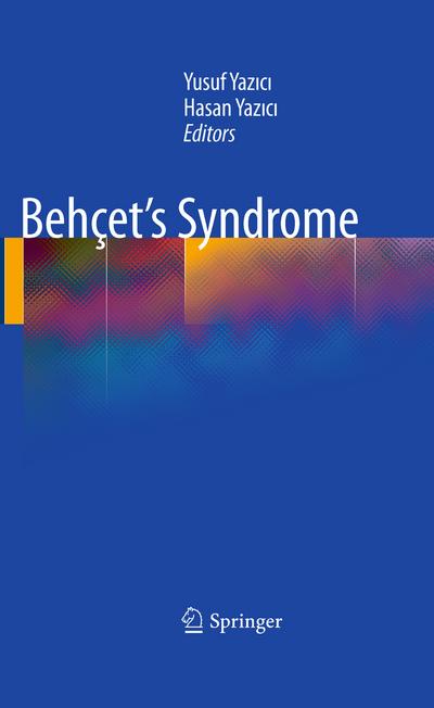 Behçet's Syndrome - Hasan Yazici