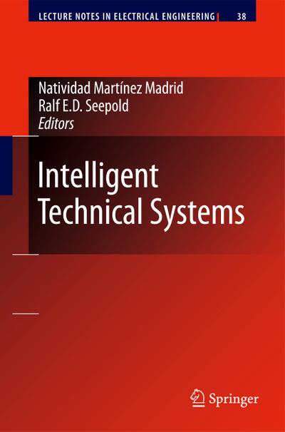 Intelligent Technical Systems - Ralf E. D. Seepold