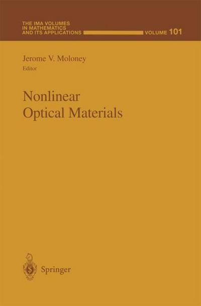 Nonlinear Optical Materials - Jerome V. Moloney