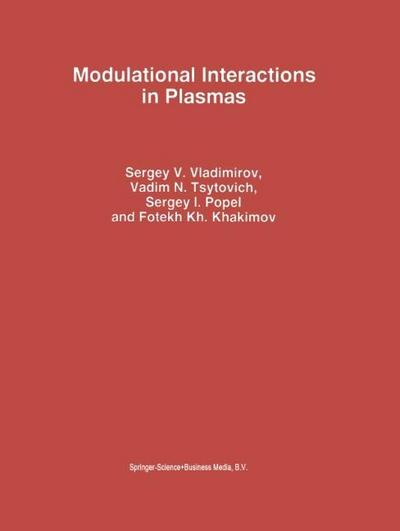 Modulational Interactions in Plasmas - Sergey V. Vladimirov