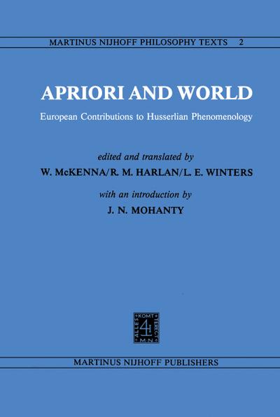 Apriori and World : European Contributions to Husserlian Phenomenology - W. Mckenna