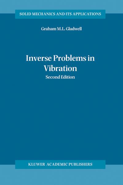 Inverse Problems in Vibration - G. M. L. Gladwell