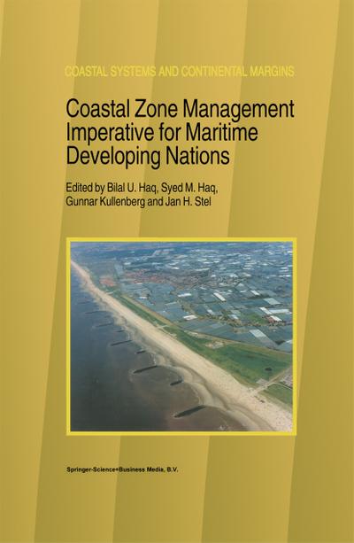 Coastal Zone Management Imperative for Maritime Developing Nations - B. U. Haq