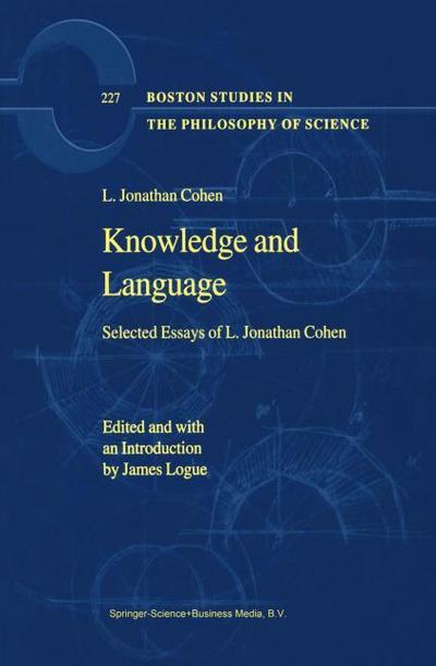 Knowledge and Language : Selected Essays of L. Jonathan Cohen - L. Jonathan Cohen