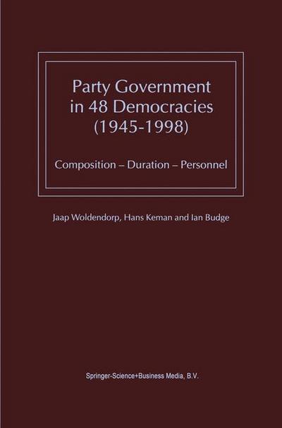 Party Government in 48 Democracies (1945-1998) : Composition - Duration - Personnel - I. Budge