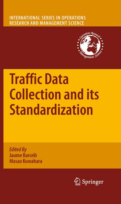 Traffic Data Collection and its Standardization - Masao Kuwahara