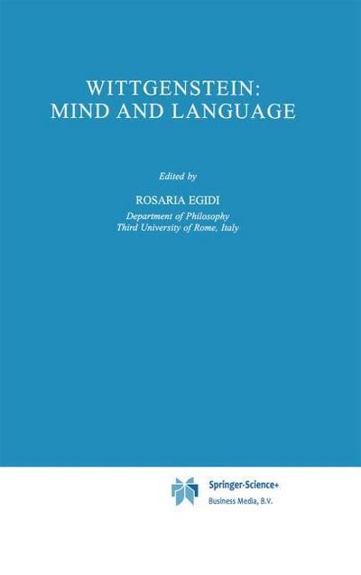 Wittgenstein: Mind and Language - R. Egidi