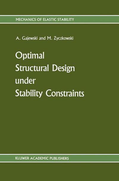 Optimal Structural Design under Stability Constraints - Michal Zyczkowski