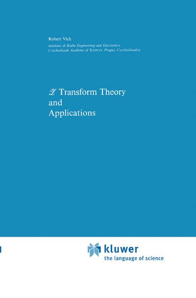 Z Transform Theory and Applications - Robert Vich