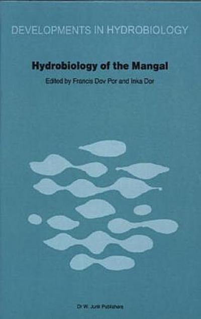 Hydrobiology of the Mangal : The Ecosystem of the Mangrove Forests - I. Dor