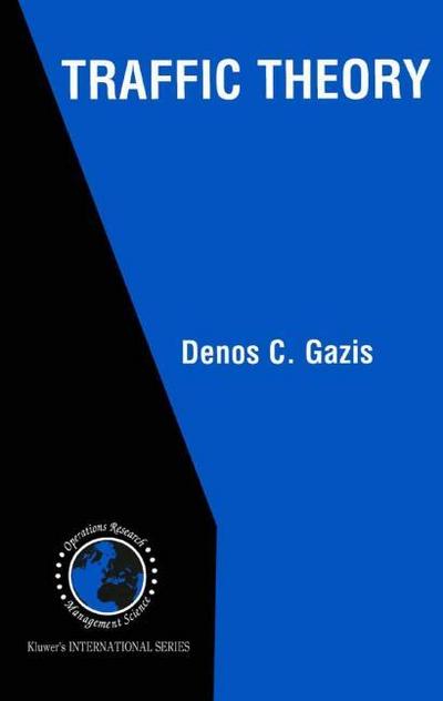 Traffic Theory - Denos C. Gazis