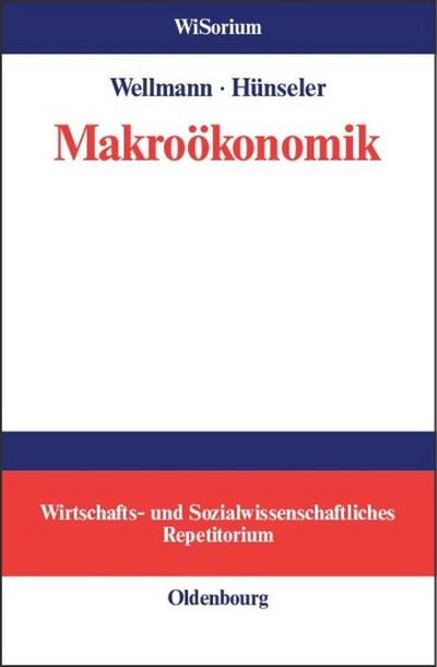 Makroökonomik - Jürgen Hünseler