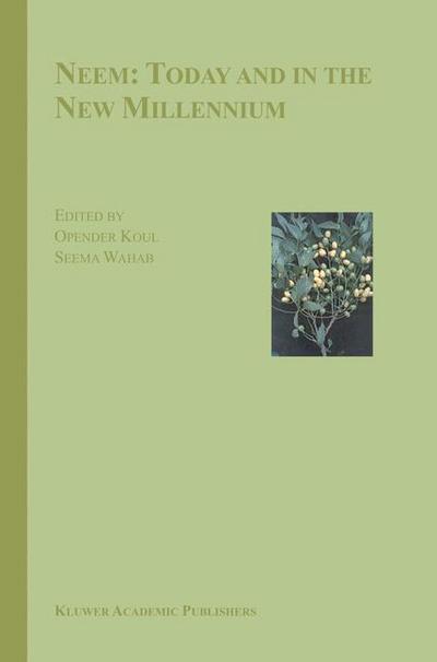 Neem: Today and in the New Millennium - Seema Wahab