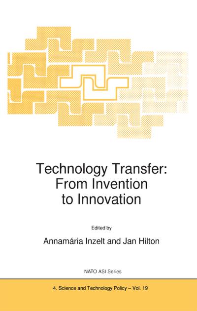 Technology Transfer: From Invention to Innovation - Jan Hilton