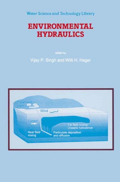 Environmental Hydraulics - Willi H. Hager