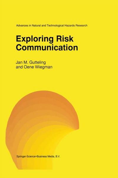 Exploring Risk Communication - O. Wiegman