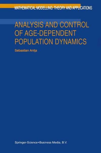 Analysis and Control of Age-Dependent Population Dynamics - S. Anita