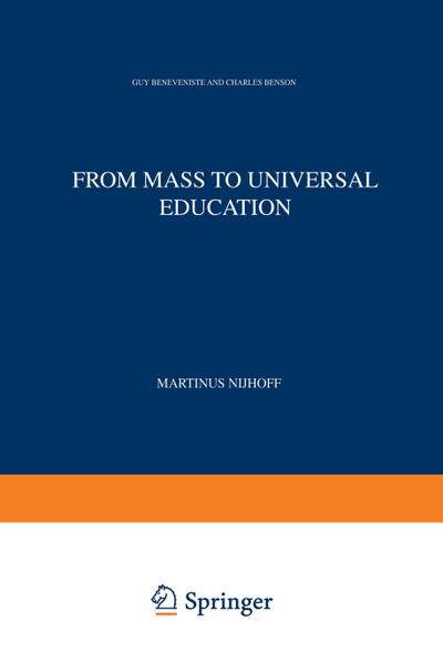 From Mass to Universal Education : The Experience of the State of California and its Relevance to European Education in the Year 2000 - Charles Benson