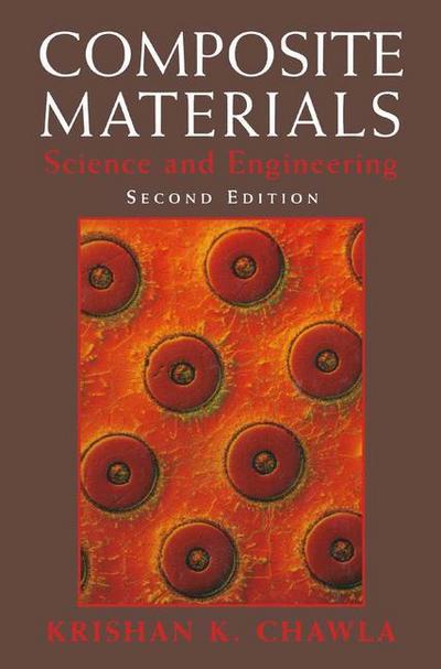 Composite Materials : Science and Engineering - Krishan K. Chawla