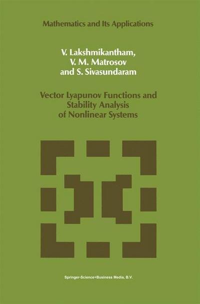 Vector Lyapunov Functions and Stability Analysis of Nonlinear Systems - V. Lakshmikantham