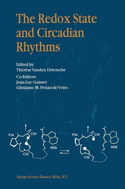 The Redox State and Circadian Rhythms - Thérèse Vanden Driessche