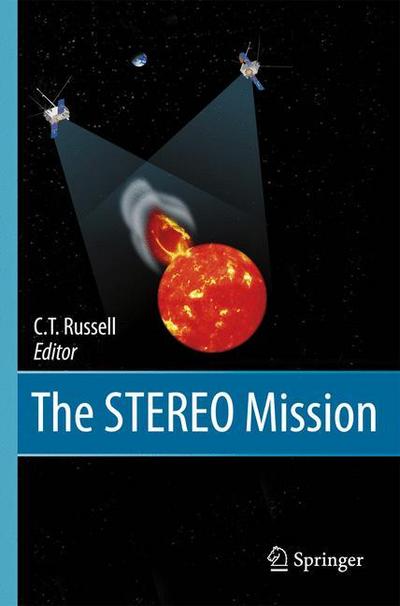 The STEREO Mission - C. T. Russell