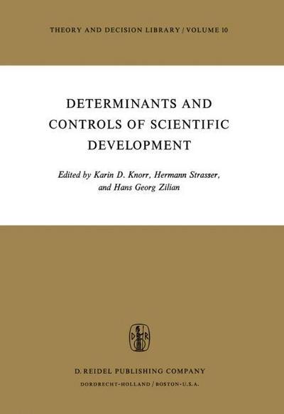 Determinants and Controls of Scientific Development - K. D. Knorr