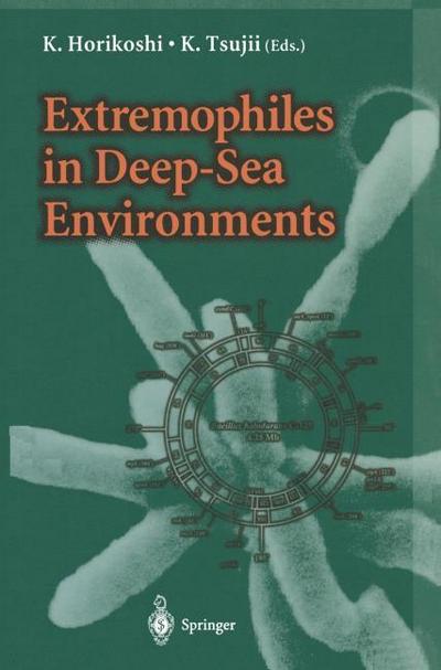 Extremophiles in Deep-Sea Environments - K. Tsujii