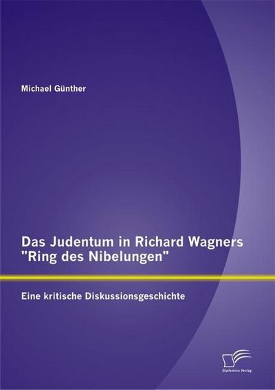 Das Judentum in Richard Wagners 