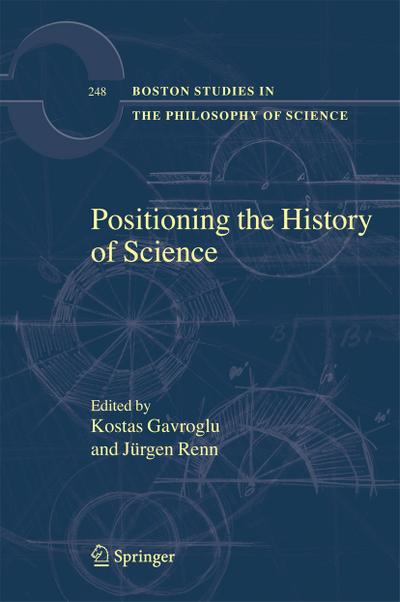 Positioning the History of Science - Jürgen Renn