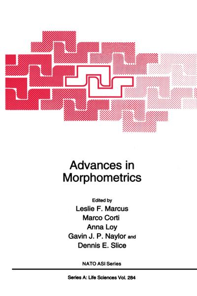 Advances in Morphometrics - Leslie F. Marcus
