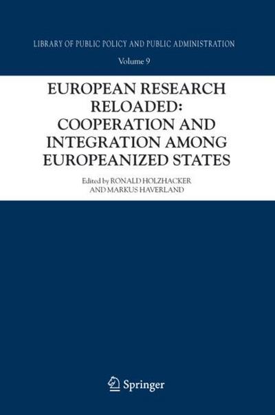 European Research Reloaded: Cooperation and Integration among Europeanized States - Markus Haverland