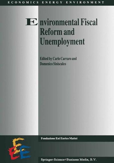 Environmental Fiscal Reform and Unemployment - D. Siniscalco