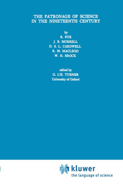 The Patronage of Science in the Nineteenth Century - J. B. Morrell