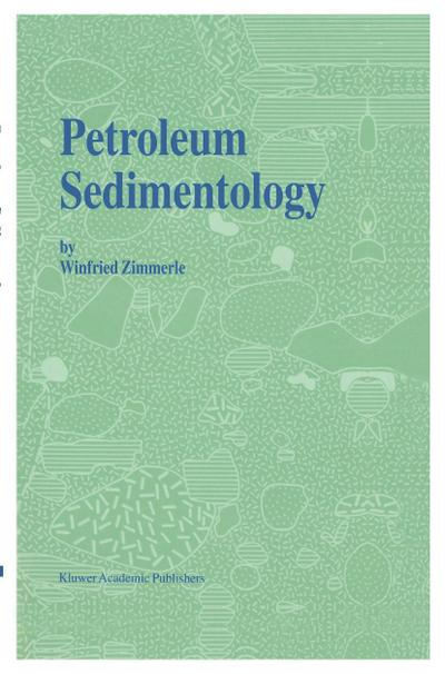 Petroleum Sedimentology - H. Zimmerle